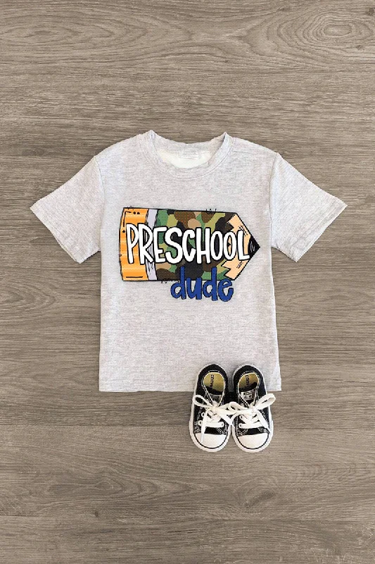 "Preschool - 5th Grade Dude" Camo Pencil Top Confident Men's Power