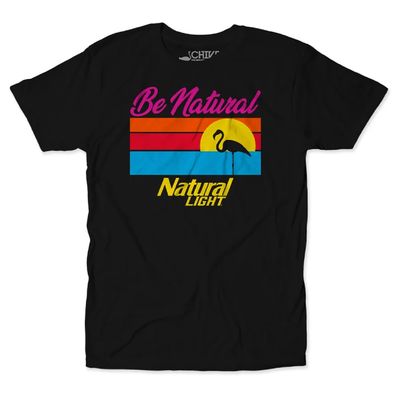 Be Natural Tee Trendy Men's Scandinavian Trendy Men's Scandinavian