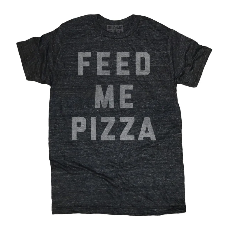 Feed Me Pizza Tee Practical Men's Quick Practical Men's Quick