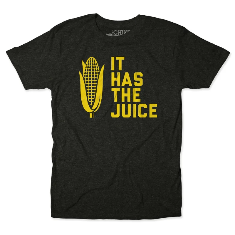 It Has The Juice Tee Cozy Men's Winter Cozy Men's Winter