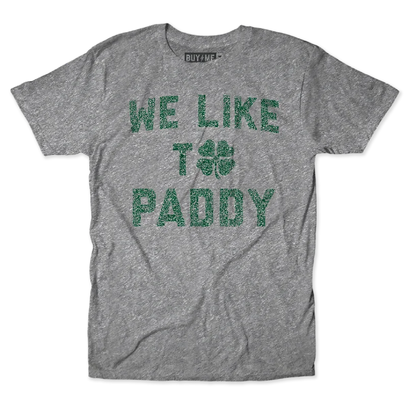 We Like To Paddy Tee Bold Men's Statement Bold Men's Statement